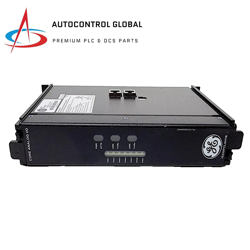 Core Module Number IS220PCLAH1A | GE Fanuc Core Analog I/O Module – AutoControl Global
